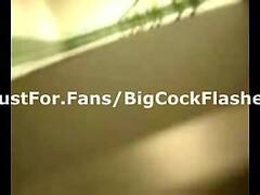 BigCockFlasher Compilation 1 Public Exhbitionist