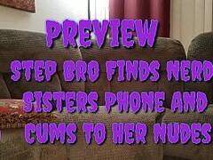 Step Bro Finds Nerdy Sisters Phone And  Cums To Her Nudes Pr