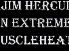 BIGJIM HERCULES IN EXTREME MUSCLEHEAT