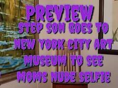 Step Son Goes To New York City Art  Museum To See Moms Nude 