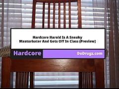 Hardcore Harold Is A Sneaky Masturbater And Gets Off In Clas